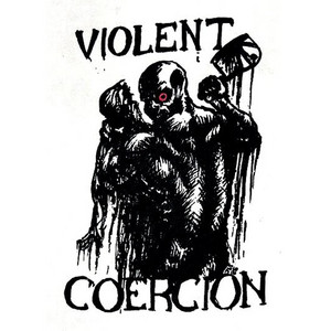 Violent Coercion